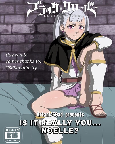 TSFSingularity - Is it really You Noelle (Black Clover) Porn Comics